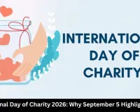 International Day of Charity 2026: History and Significance