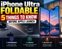 iPhone Ultra Foldable: 5 Things to Know Before Apple Launch