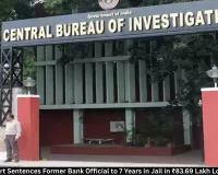 Jaipur CBI Court Sentences Former Bank Official to 7 Years in Jail in ₹83.69 Lakh Loan Fraud Case