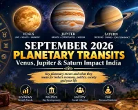 September 2026 Planetary Transits: Venus, Jupiter & Saturn Impact India