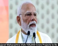  PM Modi to Launch ₹35,000 Crore Projects in Gujarat 