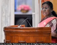 President Murmu to Honour 21 Higher Education Teachers