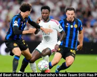 Real Madrid Beat Inter 2-1, but Mourinho Faces Work Ahead