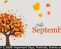  September 3, 2026: Important Days, Events and History