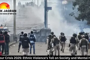 Manipur Crisis 2025: Ethnic Violence's Toll on Society and Mental Health