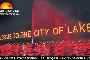 Bhopal Events November 2025: Top Things to Do Around 20th & Beyond