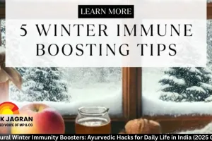  5 Natural Winter Immunity Boosters: Ayurvedic Hacks for Daily Life in India (2025 Guide)