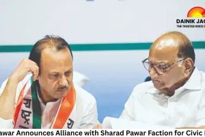 Ajit Pawar Announces Alliance with Sharad Pawar Faction for Civic Polls