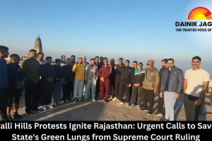 Aravalli Hills Protests Ignite Rajasthan: Urgent Calls to Save the State's Green Lungs from Supreme Court Ruling