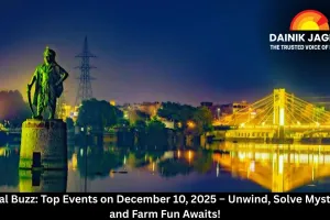 Bhopal Buzz: Top Events on December 10, 2025 – Unwind, Solve Mysteries, and Farm Fun Awaits!