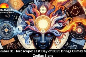 December 31 Horoscope: Last Day of 2025 Brings Climax for All Zodiac Signs