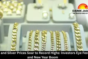 Gold and Silver Prices Soar to Record Highs: Investors Eye Festive and New Year Boom