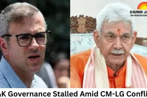 J&K Governance Stalled Amid CM-LG Conflict: Transfers, Appointments Held Up, Public Issues Take Backseat