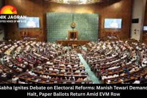  Lok Sabha Ignites Debate on Electoral Reforms: Manish Tewari Demands SIR Halt, Paper Ballots Return Amid EVM Row