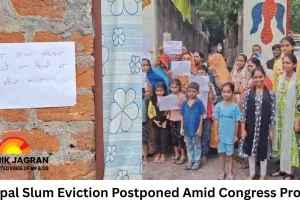 Bhopal Slum Eviction Postponed Amid Congress Protest
