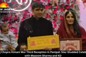 Neeraj Chopra Himani Mor Third Reception in Panipat: Star-Studded Celebration with Masoom Sharma and KD