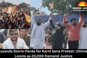  Thousands Storm Harda for Karni Sena Protest: Ultimatum Looms as 20,000 Demand Justice