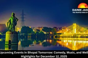 Top Upcoming Events in Bhopal Tomorrow: Comedy, Music, and Wellness Highlights for December 12, 2025
