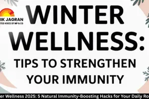  Winter Wellness 2025: 5 Natural Immunity-Boosting Hacks for Your Daily Routine
