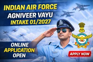 Indian Air Force Opens Online Application for Agniveer Vayu Intake 01/2027