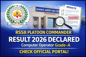 RSSB Platoon Commander Result 2026 Declared, Candidates Advised to Check Official Portal