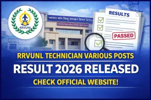 RRVUNL Technician Various Posts Result 2026 Released, Candidates Urged to Check Official Website