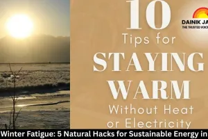 Beat Winter Fatigue: 5 Natural Hacks for Sustainable Energy in 2026