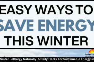Beat Winter Lethargy Naturally: 5 Daily Hacks For Sustainable Energy in 2026