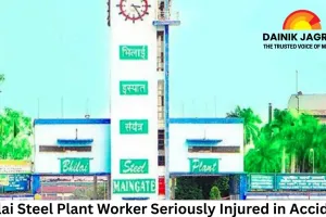 Bhilai Steel Plant Worker Seriously Injured in Accident; Case Filed Against Management and Contractor
