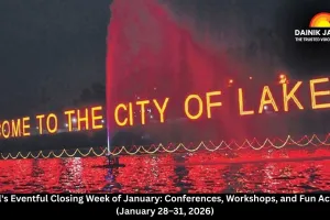 Bhopal's Eventful Closing Week of January: Conferences, Workshops, and Fun Activities (January 28–31, 2026)