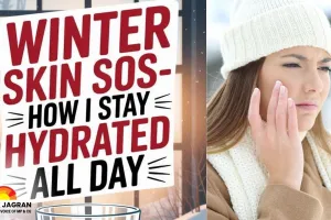 Combat Winter Dry Skin & Dehydration Naturally | Daily Health Hacks for 2026
