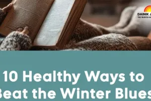Fight Winter Blues & Fatigue Naturally: 2026's Top Mood-Boosting Hacks