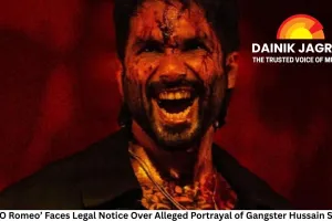 Film ‘O Romeo’ Faces Legal Notice Over Alleged Portrayal of Gangster Hussain Shaikh