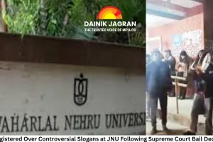 FIR Registered Over Controversial Slogans at JNU Following Supreme Court Bail Decisions
