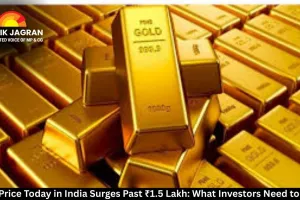  Gold Price Today in India Surges Past ₹1.5 Lakh: What Investors Need to Know