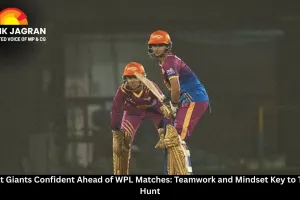 Gujarat Giants Confident Ahead of WPL Matches: Teamwork and Mindset Key to Trophy Hunt