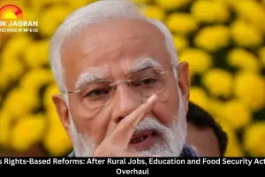  India's Rights-Based Reforms: After Rural Jobs, Education and Food Security Acts Face Overhaul
