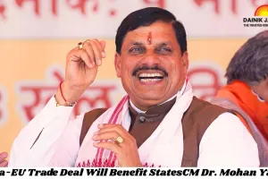 India-EU Trade Deal Will Benefit States, Says Madhya Pradesh CM Dr. Mohan Yadav