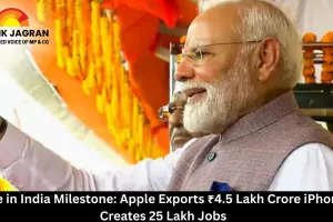 Make in India Milestone: Apple Exports ₹4.5 Lakh Crore iPhones, Creates 25 Lakh Jobs