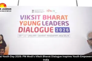 National Youth Day 2026: PM Modi's Viksit Bharat Dialogue Inspires Youth Empowerment in India