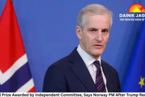 Nobel Prize Awarded by Independent Committee, Says Norway PM After Trump Remarks; US President Threatens Tariffs on French Wine