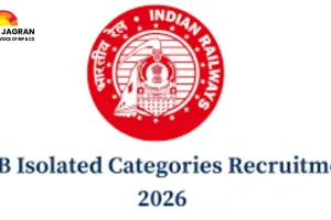 RRB Ministerial & Isolated Category Recruitment 2026: Apply Now for 312 Specialized Railway Posts