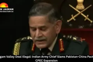 Shaksgam Valley Deal Illegal: Indian Army Chief Slams Pakistan-China Pact Amid CPEC Expansion
