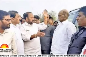 Sharad Pawar’s Silence Marks Ajit Pawar’s Last Rites, Signals Renewed Political Focus in Baramati