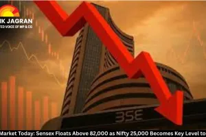 Stock Market Today: Sensex Floats Above 82,000 as Nifty 25,000 Becomes Key Level to Watch