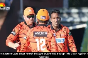 Sunrisers Eastern Cape Enter Fourth Straight SA20 Final, Set Up Title Clash Against Pretoria Capitals