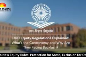 UGC's New Equity Rules: Protection for Some, Exclusion for Others?