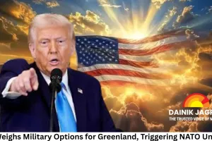 US Weighs Military Options for Greenland, Triggering NATO Unease