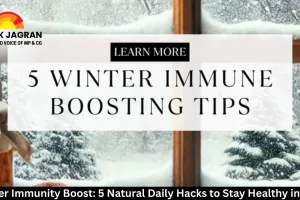 Winter Immunity Boost: 5 Natural Daily Hacks to Stay Healthy in 2026