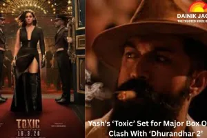 Yash’s ‘Toxic’ Set for Major Box Office Clash With ‘Dhurandhar 2’ as Makers Unveil Star-Studded Cast